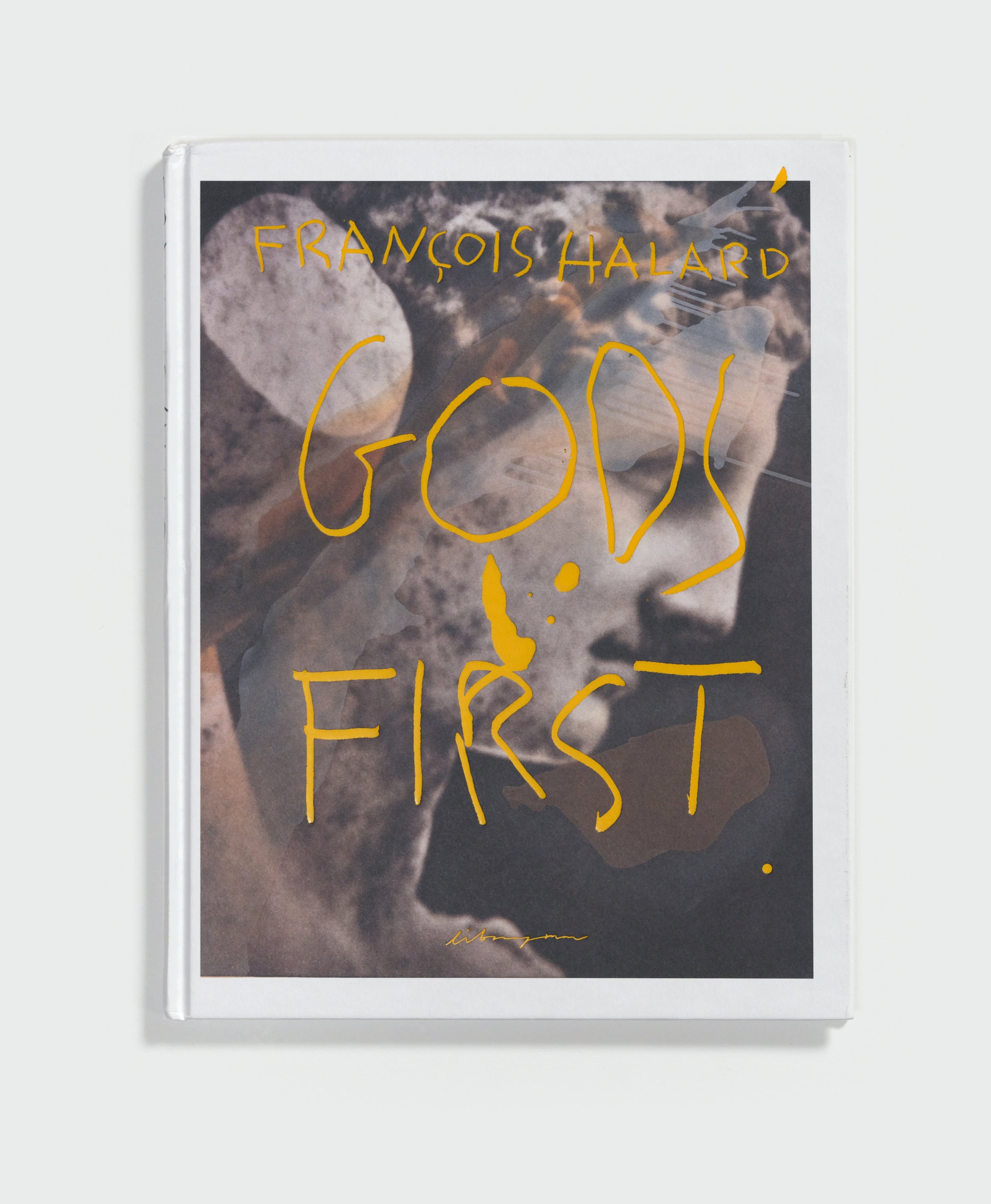 Gods First by François Halard — cover